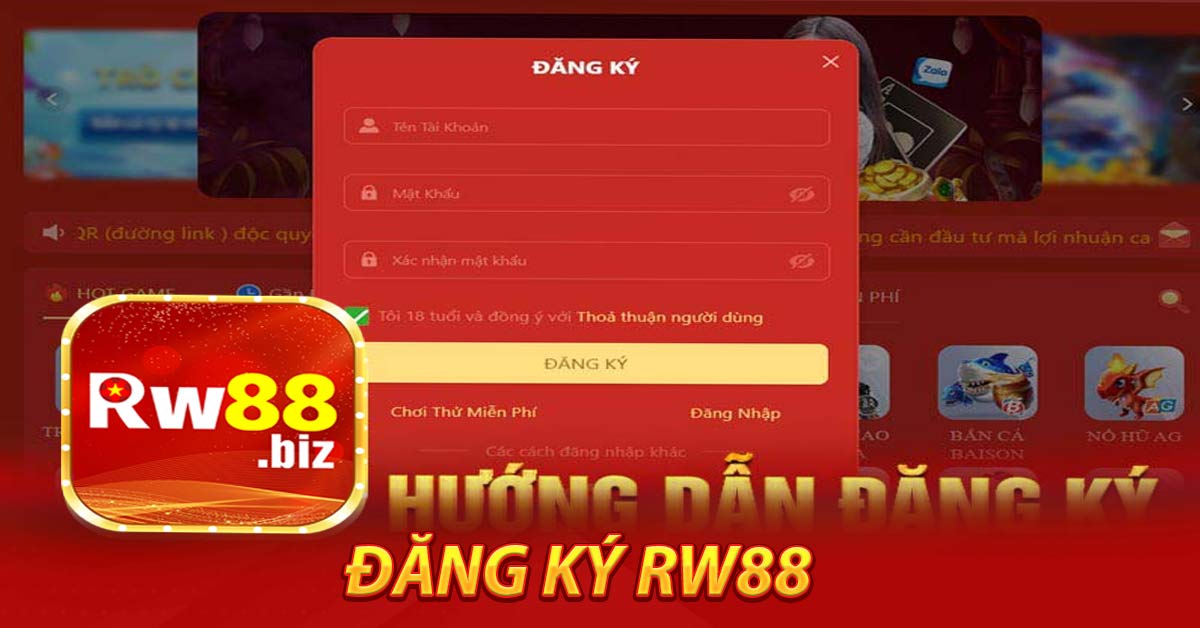 Các bước đăng ký RW88 nhanh chóng trong tích tắc