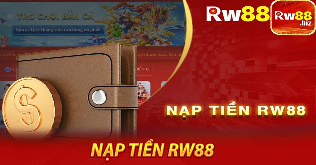 Nạp tiền RW88 qua mã QR